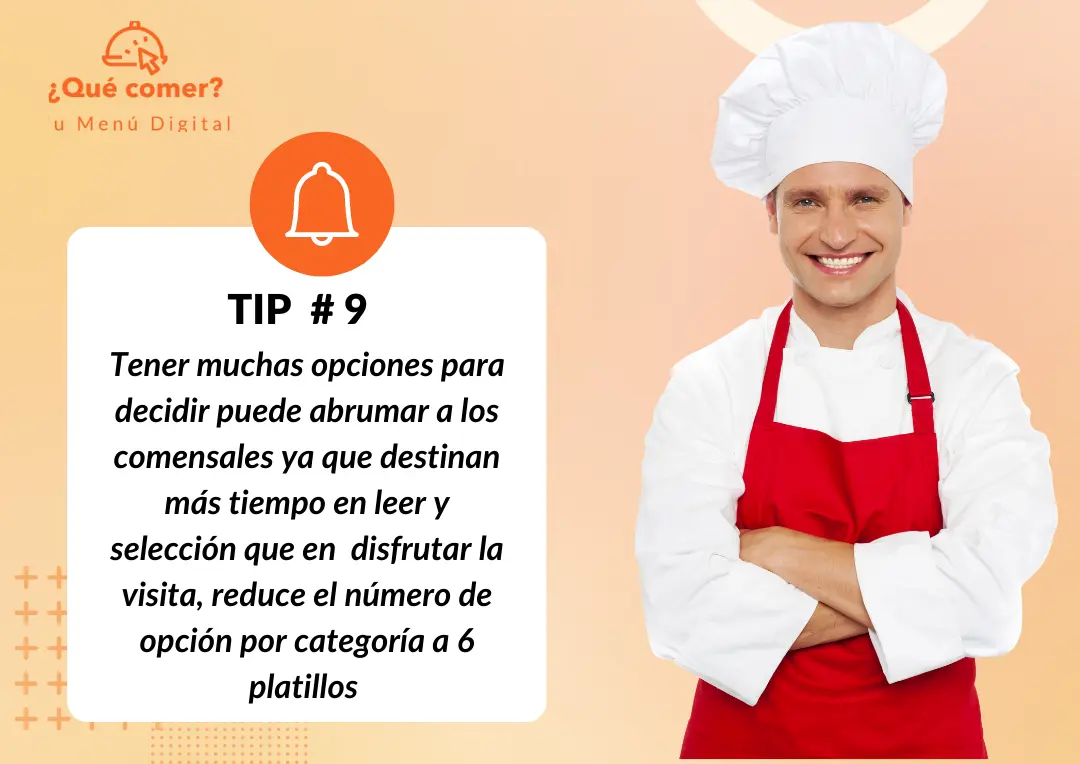 Tip # 9 - Reduce tu oferta de platillos y dominala