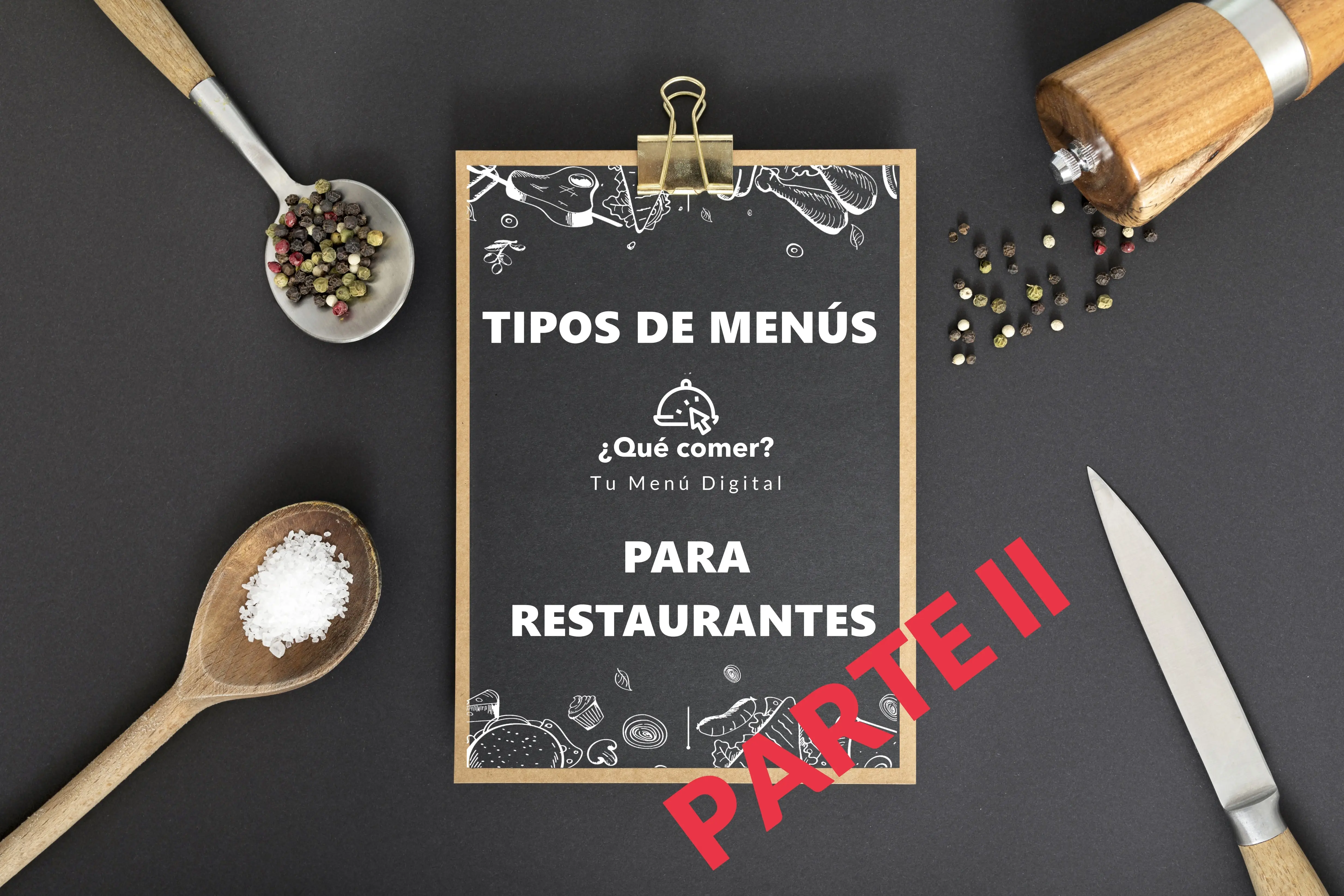 Tipos de menús para restaurante - Parte II