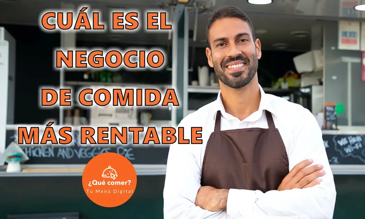 Cuál es el negocio de comida más rentable