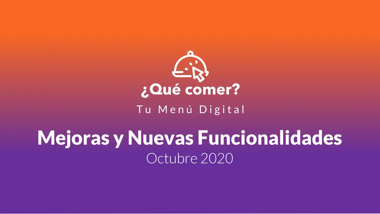 Nuevas funcionalidades y mejoras para tu Menú Digital