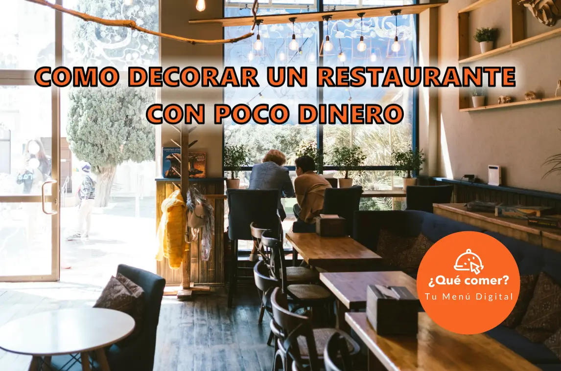 Como decorar un restaurante con poco dinero