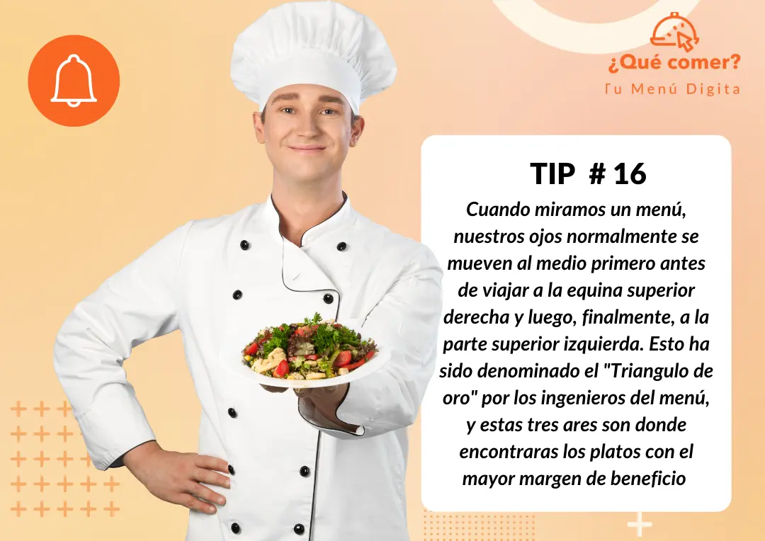 Tip # 16 - El triángulo dorado en tu carta de platillos